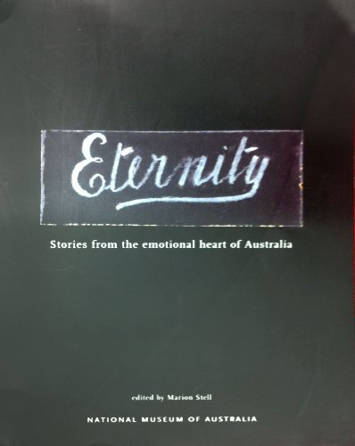 9781876944025: eternity-stories_from_the_emotional_heart_of_australia