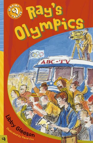 Ray's Olympics (Making Tracks) (9781876944438) by Gleeson, Libby