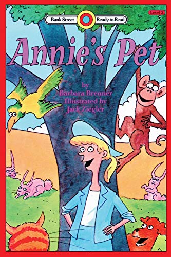 Beispielbild fr Annie's Pet: Level 2 (Bank Street Ready-To-Read) zum Verkauf von GF Books, Inc.
