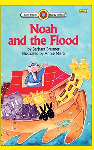 9781876967185: Noah and the Flood: Level 3 (Bank Street Ready-To-Read)
