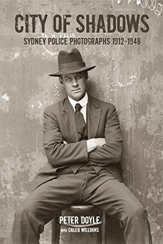 9781876991203: City of Shadows: Sydney Police Photographs 1912-1948