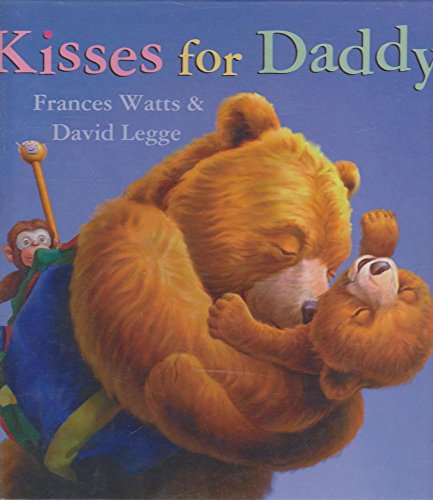 Beispielbild fr Kisses for Daddy zum Verkauf von ThriftBooks-Atlanta