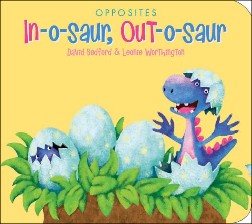 Beispielbild fr In-O-Saur, Out-O-Saur zum Verkauf von Better World Books