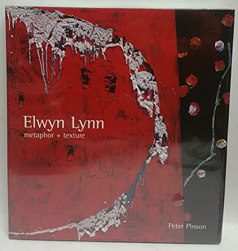 Beispielbild fr ELWYN LYNN. Metaphor + Texture. zum Verkauf von Sainsbury's Books Pty. Ltd.