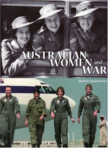 Beispielbild fr Australian Women and War zum Verkauf von C.P. Collins Booksellers