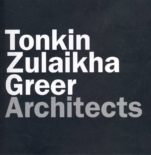 Stock image for Tonkin Zulaikha Greer, Architects for sale by THE CROSS Art + Books