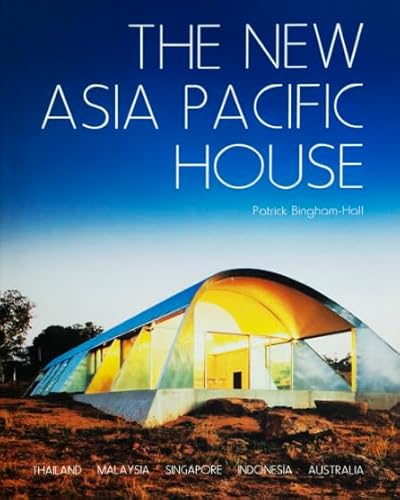 Imagen de archivo de The New Asia Pacific House a la venta por Blackwell's