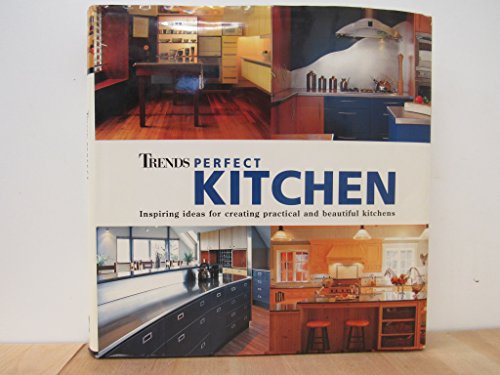 Beispielbild fr Perfect Kitchen zum Verkauf von Better World Books