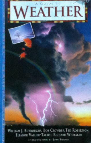 9781877019470: A Guide to Weather by William Burroughs (2004-08-02)