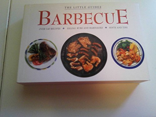 Beispielbild fr The Little Guides Barbecue zum Verkauf von Wonder Book