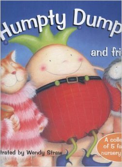 Beispielbild fr Humpty Dumpty and Friends zum Verkauf von Better World Books