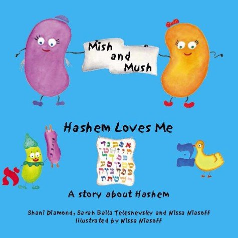 Imagen de archivo de Hashem Loves Me a la venta por Better World Books