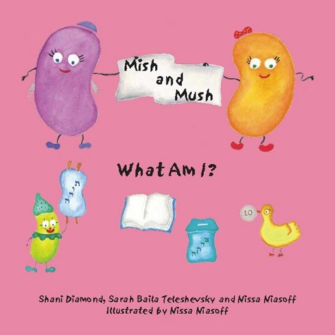 Stock image for Mish & Mush: What Am I? for sale by Irish Booksellers