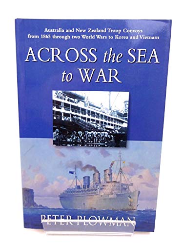 Stock image for Across The Sea to War for sale by BOPBooks