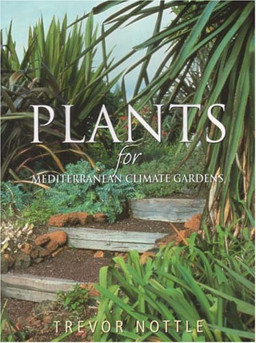 Beispielbild fr Plants for Mediterranean Climate Gardens zum Verkauf von WorldofBooks