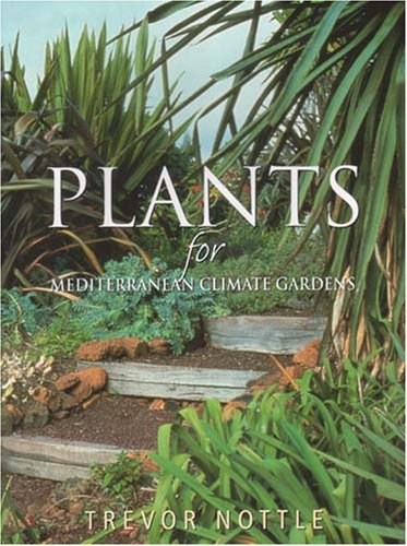 Imagen de archivo de Plants for Mediterranean Climate Gardens a la venta por ThriftBooks-Atlanta