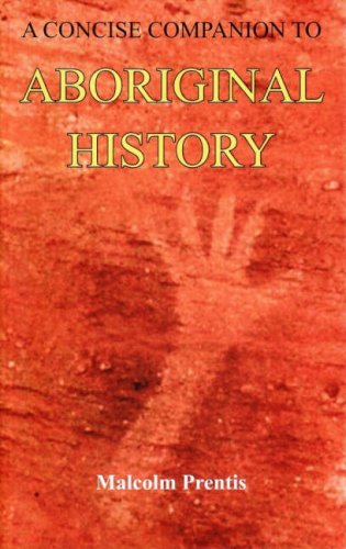 A Concise Companion to Aboriginal History.
