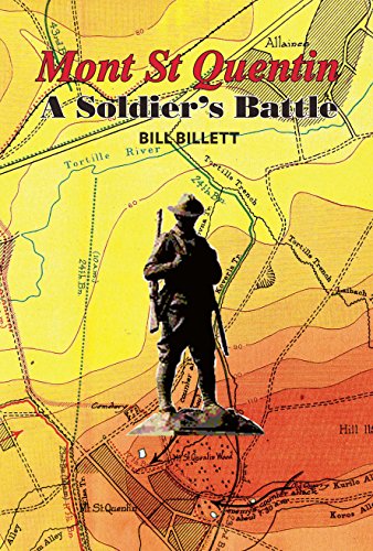 Stock image for Mont St Quentin: A Soldier's Battle for sale by The Book Bin