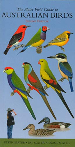 Beispielbild fr The Slaters Field Guide to Australian Birds zum Verkauf von Revaluation Books