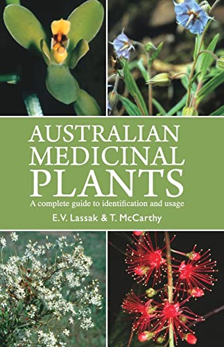 9781877069864: Australian Medicinal Plants: A Complete Guide to Identification and Usage