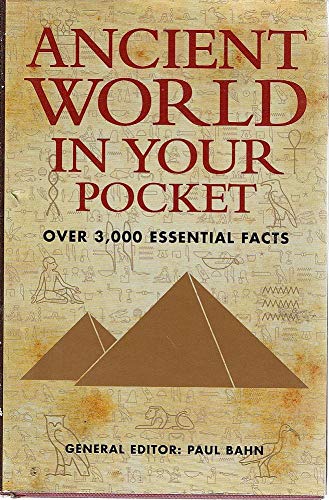 9781877082962: Ancient World In Your Pocket. Over Three Thousand Essential Facts