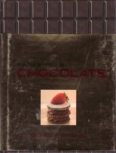 9781877082993: The Golden Book of Chocolate: Over 300 Great Recipes
