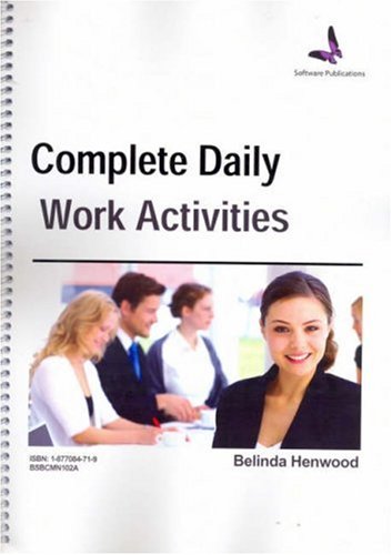 Imagen de archivo de Complete Daily Work Activities a la venta por Books Puddle