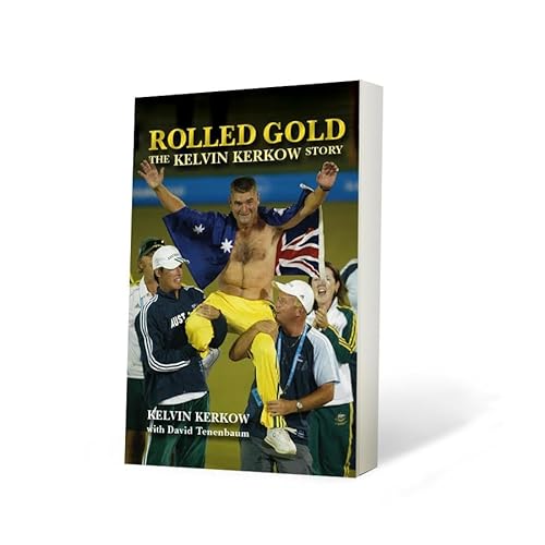 Beispielbild fr Rolled Gold: The Kelvin Kerkow Story zum Verkauf von SNOOKS BOOKS