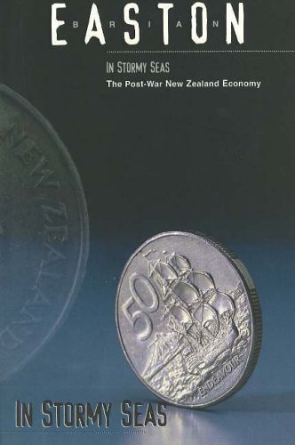 9781877133084: In Stormy Seas: The Post-War New Zealand Economy
