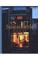 Beispielbild fr Sustainable House zum Verkauf von Book Express (NZ)