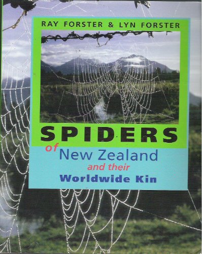 Stock image for Spiders of New Zealand and Their Worldwide Kin for sale by Bahamut Media