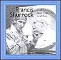 Stock image for Francis Shurrock shaping new Zealand sculpture for sale by Book Express (NZ)