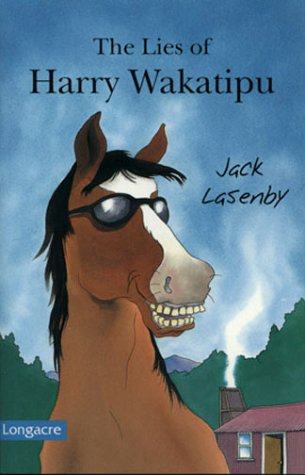 Stock image for The Lies of Harry Wakatipu for sale by Ergodebooks