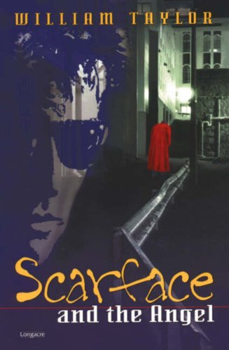 Scarface and the Angel (9781877135446) by William Taylor