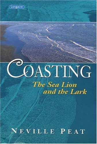 Imagen de archivo de Coasting : The Sea Lion and the Lark a la venta por BooksNZ