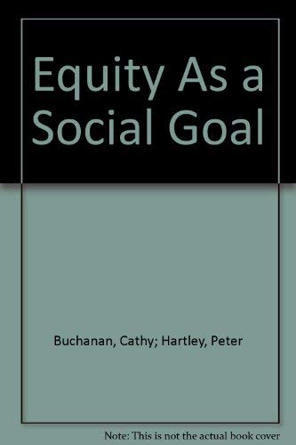 Beispielbild fr Equity As A Social Goal zum Verkauf von HPB Inc.