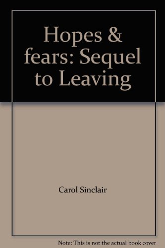 9781877161773: Hopes & fears: Sequel to Leaving