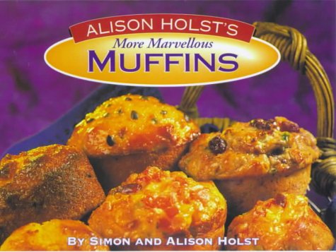 Stock image for More Marvellous Muffins for sale by -OnTimeBooks-