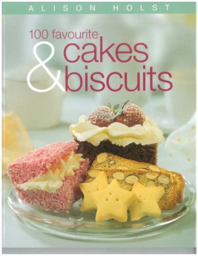 Beispielbild fr 100 Favourite Cakes and Biscuits zum Verkauf von Reuseabook
