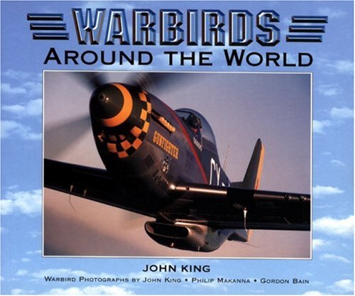 Stock image for Warbirds Around the World for sale by Braintree Book Rack