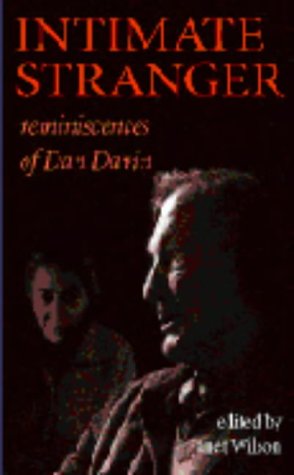 Stock image for Intimate Stranger: Reminiscences of Dan Davin for sale by Reuseabook