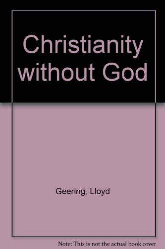Imagen de archivo de Christianity Without God a la venta por Aynam Book Disposals (ABD)