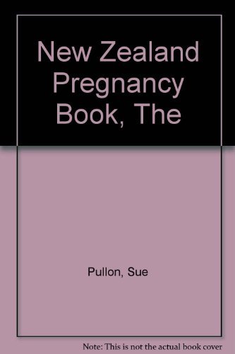 9781877242403: The New Zealand Pregnancy Book (3rd Edition)