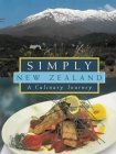 Beispielbild fr Simply New Zealand: A Culinary Journey zum Verkauf von WorldofBooks