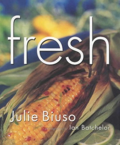 Fresh (9781877246456) by Julie-biuso