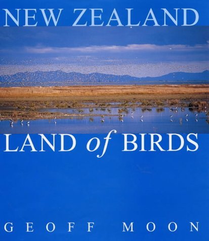 Imagen de archivo de New Zealand: Land of Birds a la venta por WorldofBooks