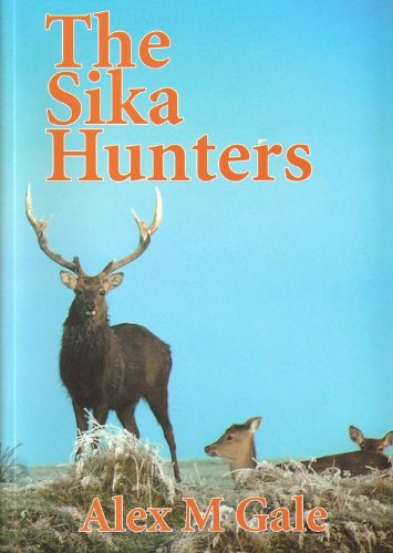 Stock image for The Sika Hunters for sale by MusicMagpie