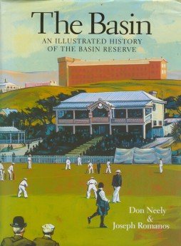 Beispielbild fr The Basin: An Illustrated History of the Basin Reserve zum Verkauf von Reuseabook