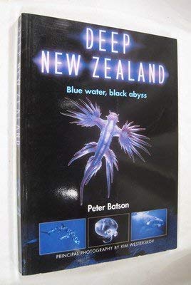 9781877257094: Deep New Zealand: Blue Water, Black Abyss