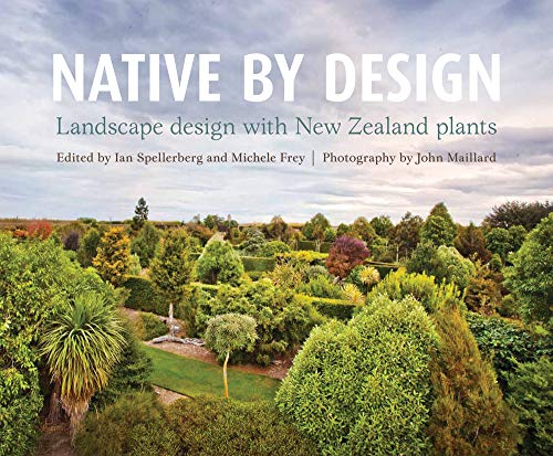 Stock image for Native by design. Landscape design with New Zealand plants for sale by Book Express (NZ)